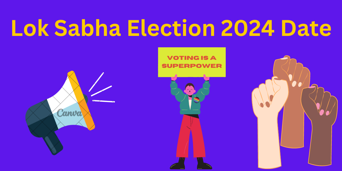 Lok Sabha Election 2024 Date